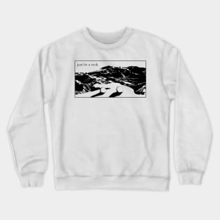 Everything Everywhere All At Once Be a Rock Crewneck Sweatshirt